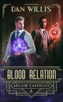 Blood Relation (Arcane Casebook Book 6)