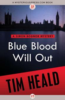 Blue Blood Will Out (The Simon Bognor Mysteries)