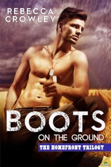 Boots on the Ground: Homefront, Book 1