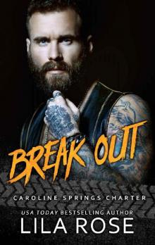 Break Out: (5.5 Novella) (Hawks MC: Caroline Springs Charter)