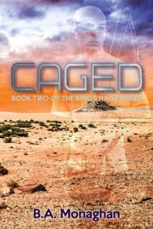 Caged: Book 2 Of the King's Hand Series