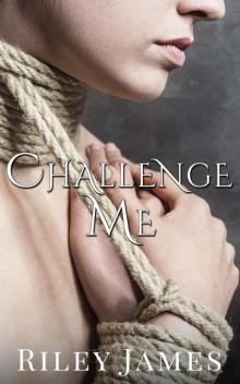 Challenge Me (Club Masque Book 2)