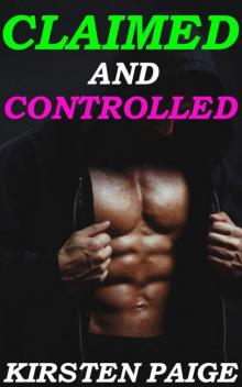 Claimed & Controlled: (Biker MC BBW Erotica)