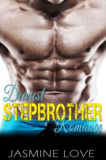 Dearest Stepbrother Romance: Billionaire Standalone