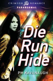 Die Run Hide