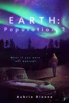 Earth: Population 2 (Paradise Lost Book 1)