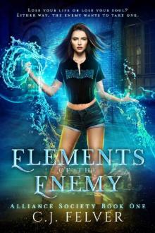 Elements of the Enemy (Alliance Society Book 1)