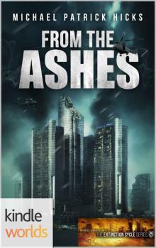 Extinction Cycle (Kindle Worlds Novella): From The Ashes