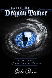 Faith Of The Dragon Tamer (Book 2)