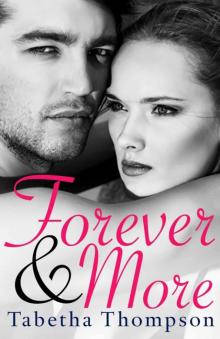 Forever & More: The Friend Zone series