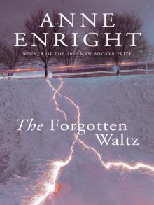 Forgotten Waltz, The