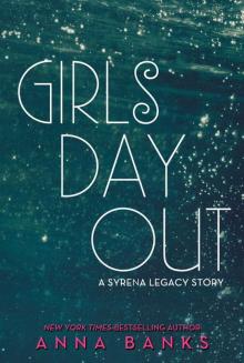 Girls Day Out: A Syrena Legacy Story