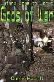 Gods of War (Jethro goes to war Book 5)