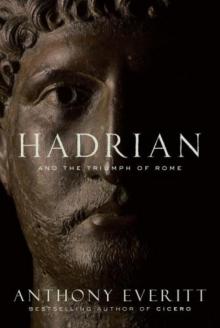 Hadrian and the Triumph of Rome