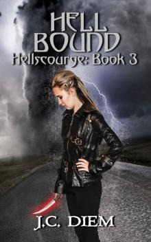 Hell Bound (Hellscourge Book 3)