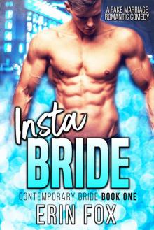 Insta-Bride: Contemporary Bride Book One