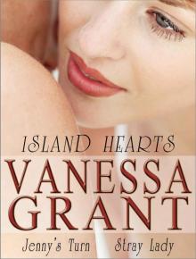 Island Hearts (Jenny's Turn and Stray Lady)