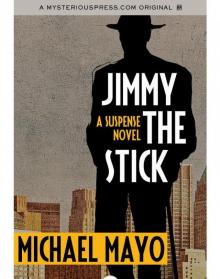 Jimmy the Stick