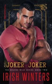 Joker Joker (The Deuces Wild Series Book 2)