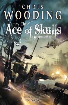 Ketty Jay 04 - The Ace of Skulls