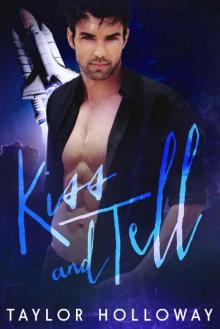 Kiss and Tell (Scions of Sin Book 2)