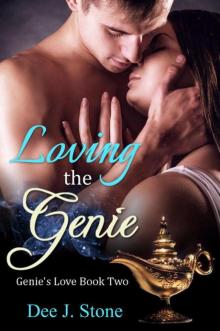 Loving the Genie (Genie's Love, Book 2)