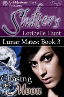 Lunar Mates 3: Chasing the Moon