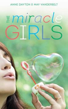 Miracle Girls: A Novel