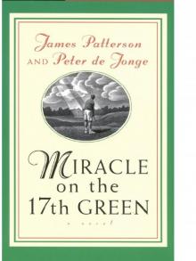 Miracle on the 17th Green