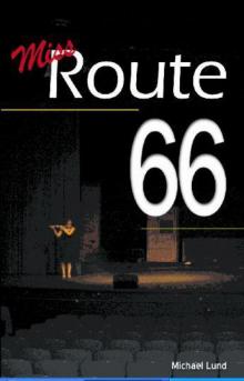 Miss Route 66