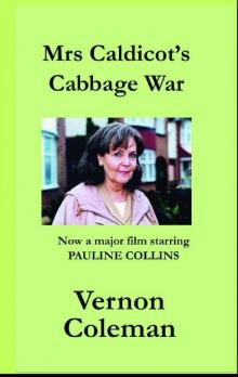 Mrs Caldicot's Cabbage War