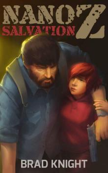 Nano Z (Book 2): Salvation