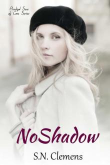 No Shadow (Prodigal Sons of Cane)