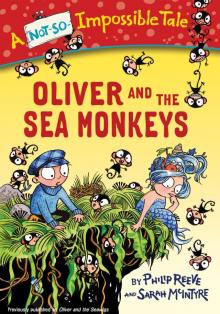 Oliver and the Sea Monkeys