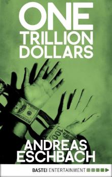 One Trillion Dollars