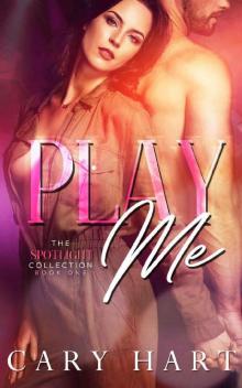 Play Me_A Standalone Romance