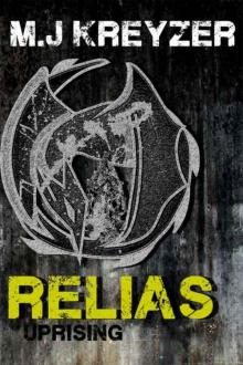 Relias: Uprising