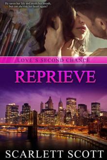 Reprieve (Love's Second Chance Book 1)