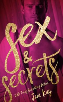 S*x and Secrets: Alpha Billionaire Forbidden Romance