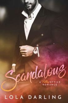 Scandalous: A Filthy Office Romance