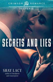 Secrets and Lies (Crimson Romance)