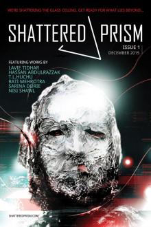 Shattered Prism , Book 1