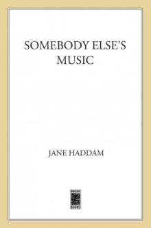 Somebody Else's Music