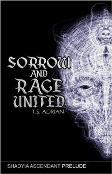 Sorrow and Rage United