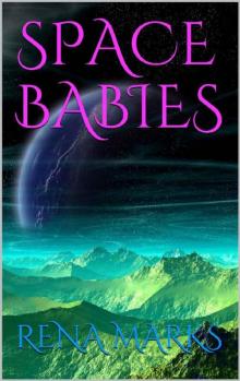 Space Babies (Purple People Book 1)