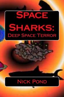 Space Sharks: Deep Space Terror