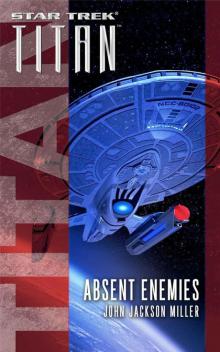 Star Trek: Titan: Absent Enemies