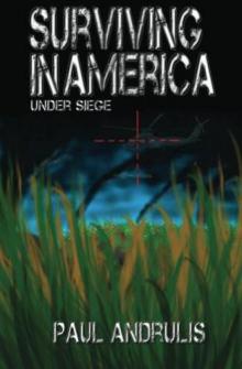 Surviving in America: Under Siege 2nd Edition