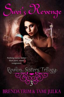 Suvi's Revenge: Rowan Sisters' Trilogy Book 3