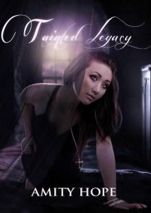 Tainted Legacy (YA Paranormal Romance)